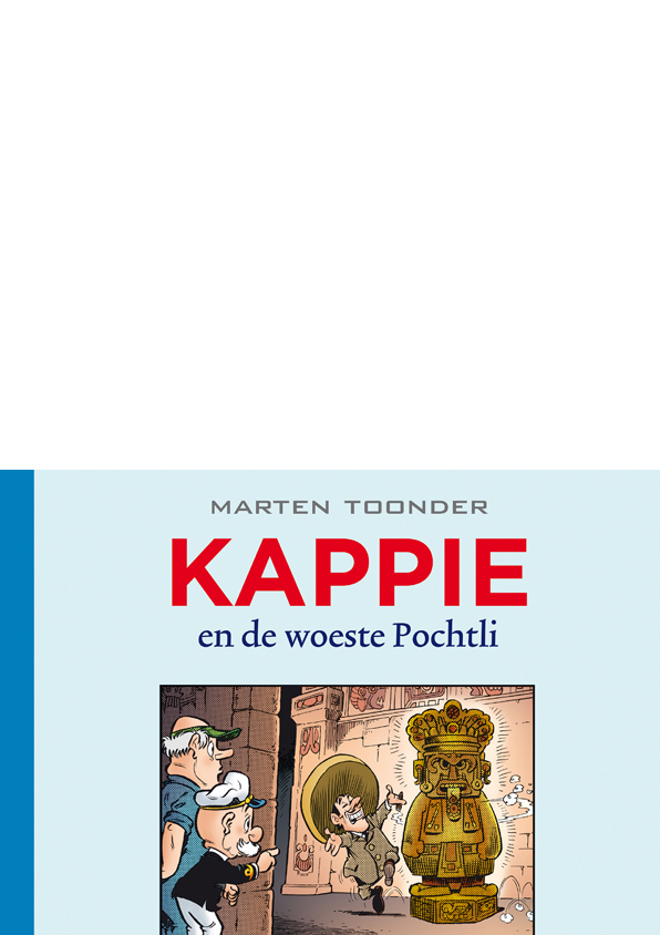 Kappie 139 - Kappie en de woeste Pochtli